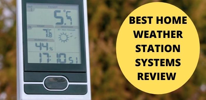 best home weather station system